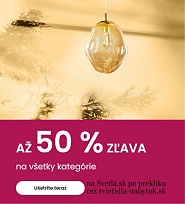 Akcia, zľavy na svietidlá, lampy a lustre vo všetkých kategóriach na Svetlá.sk, -50% do 8.10.2023.